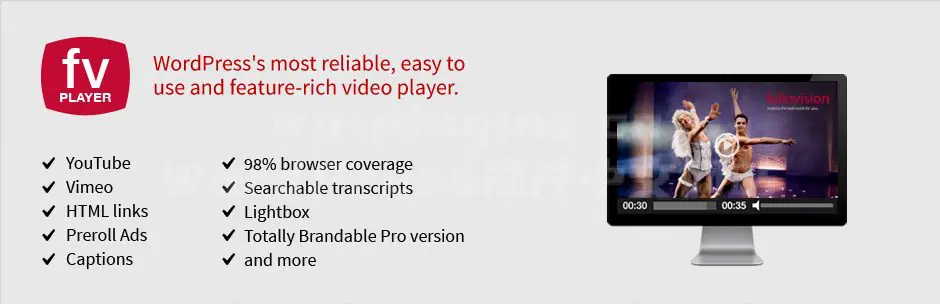 可靠且易用的HTML5播放器插件FV Player